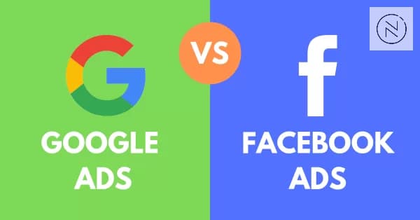 Google Ads Vs Facebook Ads: Which Is Suitable For Your Campaign In 2025?