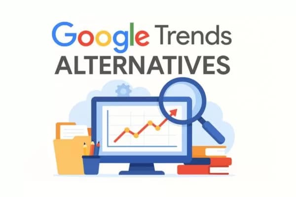 Google Trends Alternatives: Can These 8 Tools Replace It?