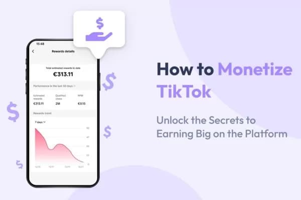 Tiktok Monetization – 10 Smart Ways To Get Paid Fast
