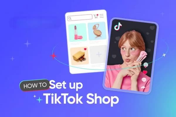 How To Set Up A Tiktok Shop – 7 Easy Steps To Follow