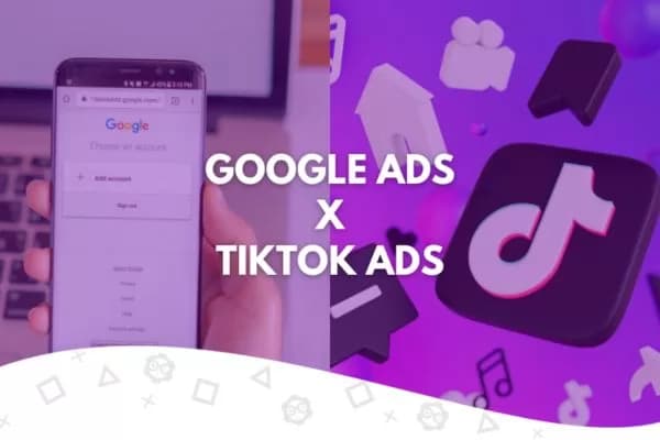 TikTok Ads vs Google Ads – Which Platform Is Worth It?