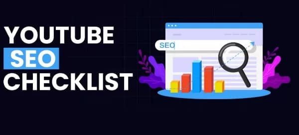 YouTube SEO Checklist 2025: Complete Guide to Boost Video Rankings