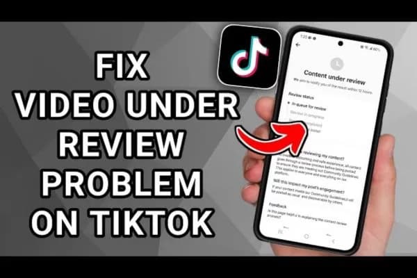 Content Under Review Tiktok – Quick Guide To Solve Issues